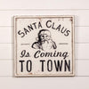 Vintage Style Galvanized Black & White Santa Claus Is Coming To Town Farm Sign, Rustic farmhouse Christmas decor, holiday Cabin sign