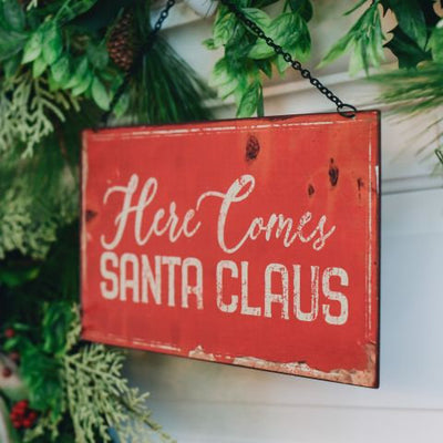 Here Comes Santa Claus Red Christmas Tin Sign